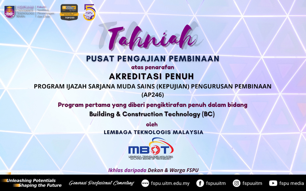 Akreditasi Penuh Program Sarjana Muda Sains (Kepujian) Pengurusan Pembinaan